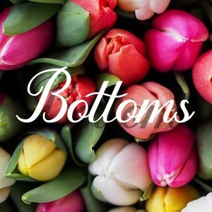 Pants, skirts, leggings, shorts.